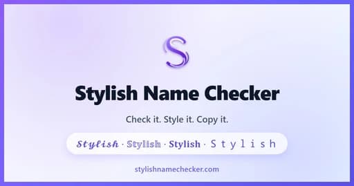 Stylish Name Checker