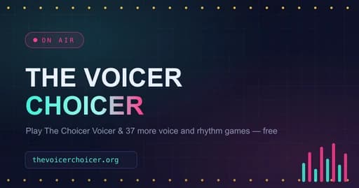 The Voicer Choicer